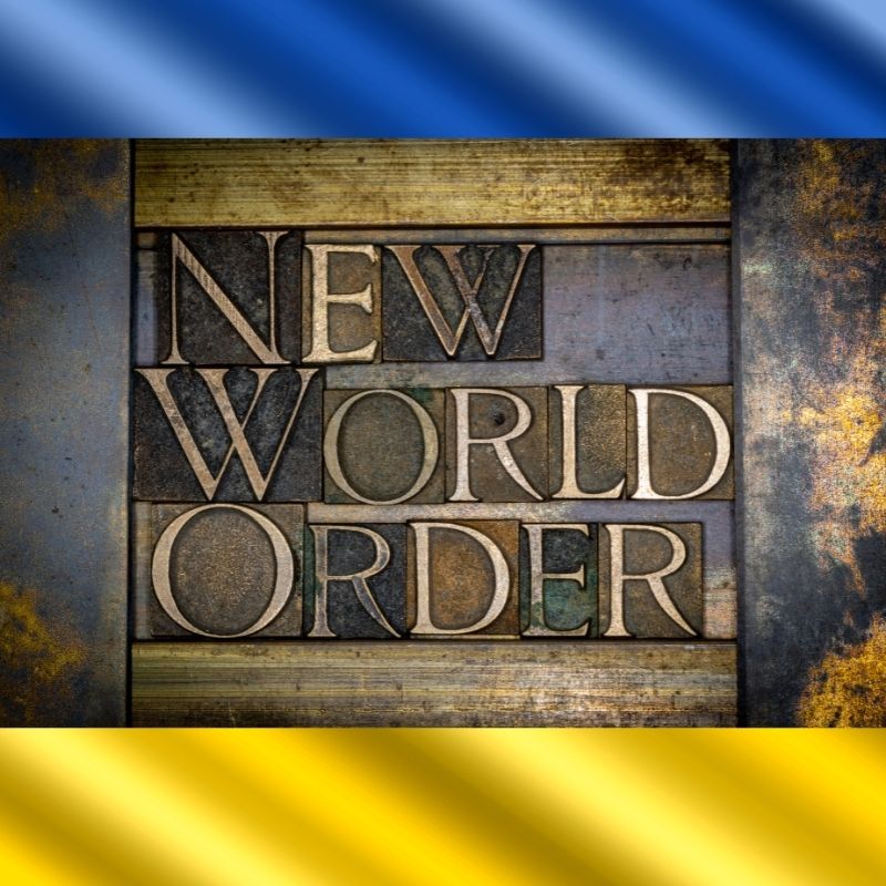 Le Nouvel Ordre Mondial de Biden et l’Ukraine
