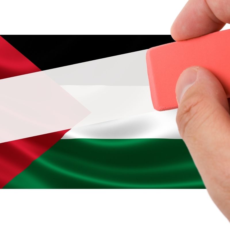 « Effacer la Palestine »
